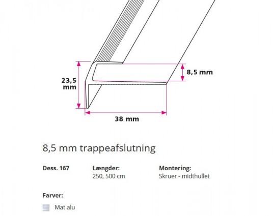 8,5 mm Trappeafslutning